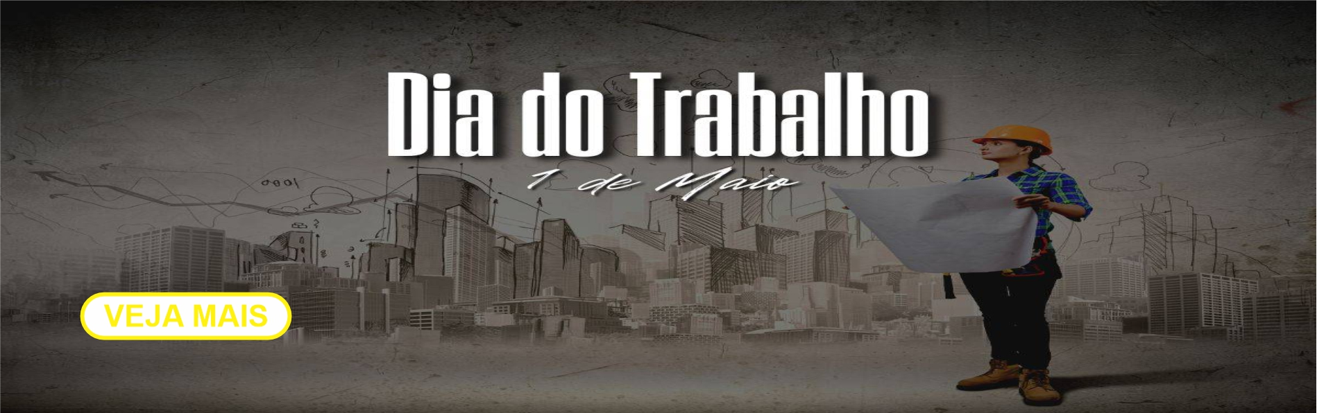 **DIA DO TRABALHADOR**